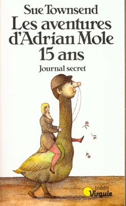Aventures d'adrian mole, 15 ans. journal secret (les)