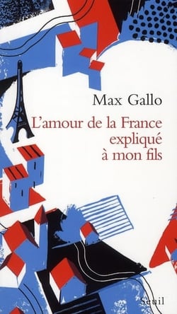 L'amour de la france explique a mon fils