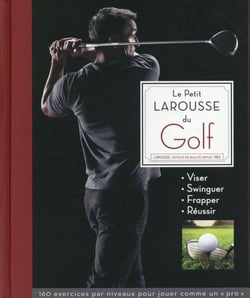 Le petit larousse du golf