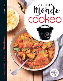 Recettes du monde avec cookeo
