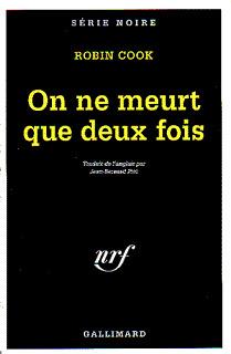 On ne meurt que deux fois