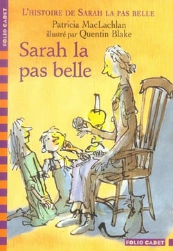L'histoire de Sarah la pas belle Tome 1 : Sarah la pas belle