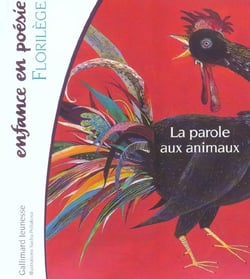 La parole aux animaux - florilege