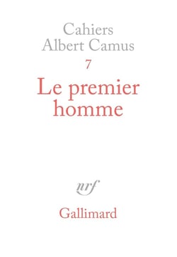 Cahiers Albert Camus n.7 - le premier homme