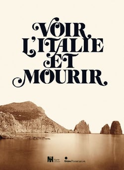 Voir l'Italie et mourir