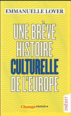 Une brève histoire culturelle de l'Europe