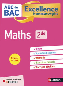 ABC du bac excellence Tome 28 : mathématiques - 2de (édition 2019)