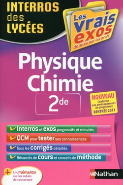Interros des lycées Tome 11 : physique-chimie - 2de (édition 2017)