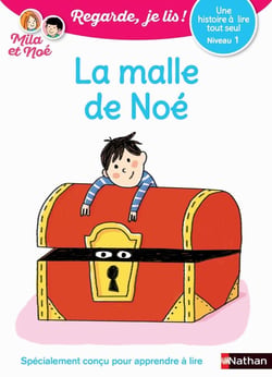 La Malle de Noé - Niveau 1 - Regarde je lis ! Une histoire a lire tout seul