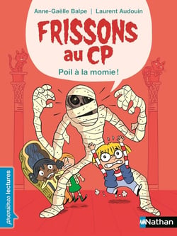 Frissons au CP : poil à la momie !