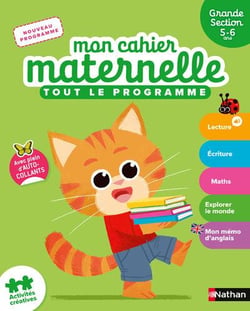 Mon cahier maternelle : Tout le programme - GS