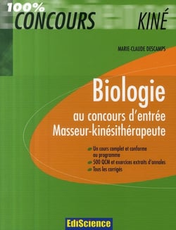 Biologie - au concours d'entrée masseur-kinésithérapeute - cours, qcm, exercices et annales corrigés