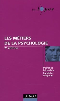 Les métiers de la psychologie (2e édition)
