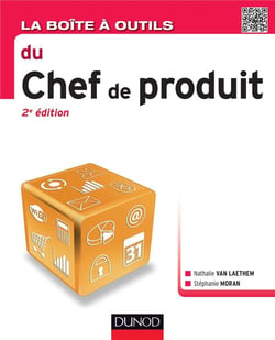 La boîte à outils : du chef de produit (2e édition)