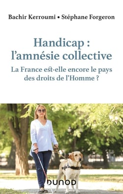 Handicap : l'amnésie collective