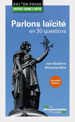 Parlons laïcité en 30 questions (2e édition)