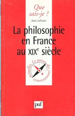 La philosophie en France au XIXe siècle