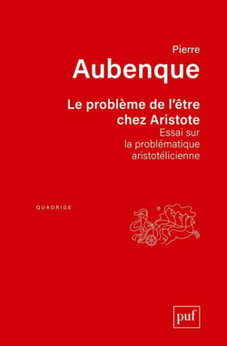 Le problème de l'être chez Aristote (6e édition)