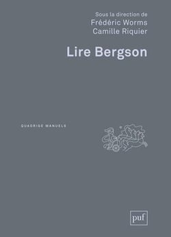 Lire Bergson (2e edition)