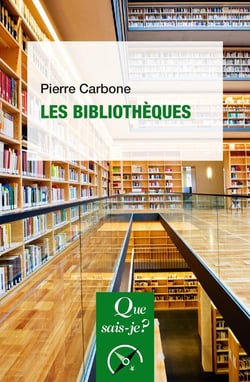 Les bibliotheques (2e édition)