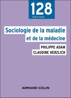 Sociologie de la maladie et de la médecine