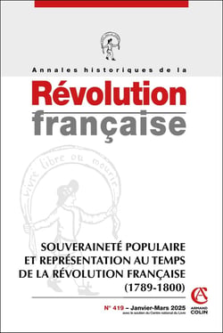 Annales historiques de la révolution française n.419 : Souveraineté populaire et représentation au temps de la Révolution française (1789-1800)