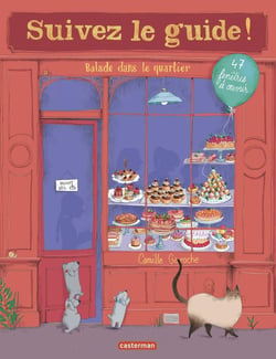 Suivez le guide ! : balade dans le quartier