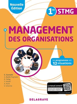 Management des organisations 1re STMG - le programme en 12 situations - pochette élève