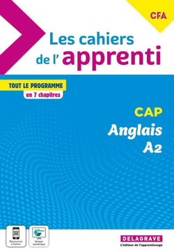 Les cahiers de l'apprenti : anglais : A2 : CAP et CFA : pochette élève (édition 2022)