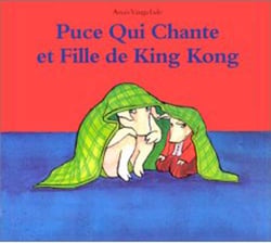 puce qui chante et fille de king kong