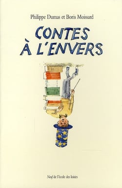 Contes A L Envers Nouvelle Edition