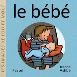 Les images de Lou et Mouf : le bébé