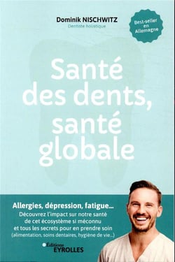 Santé des dents, santé globale
