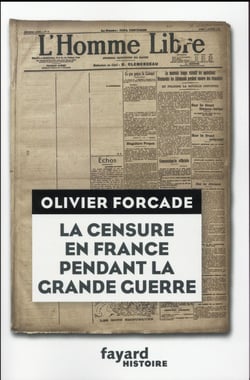 La Censure en France pendant la Grande Guerre