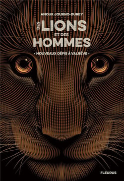 Des lions et des hommes Tome 2 : nouveaux défis à Valrêve