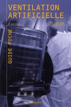 Ventilation artificielle, 3e ed.