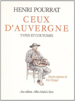 Ceux d'Auvergne - types et coutumes