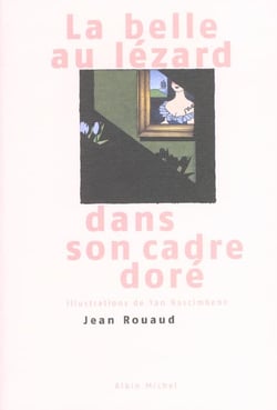 La belle au lezard dans un cadre dore