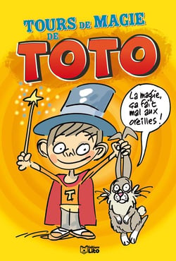 Toto  - tours de magie de toto