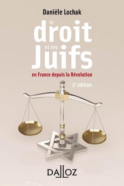 Le droit et les Juifs en France depuis la Révolution