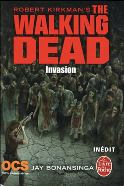 The walking dead Tome 6 : invasion