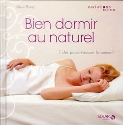 Bien dormir au naturel - variations bien etre -