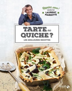 REGALEZ-VOUS : tarte ou quiche ?