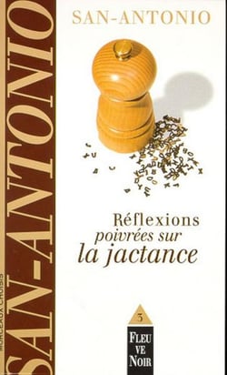 Reflexions poivrees sur la jactance