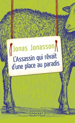 L'assassin qui rêvait d'une place au paradis