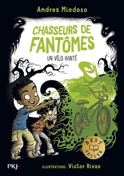 Chasseurs de fantômes Tome 2 : un vélo hanté