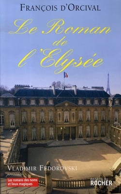 Le roman de l'élysée