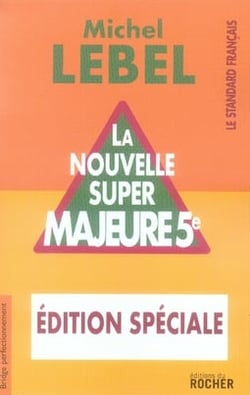 La nouvelle super majeure 5e