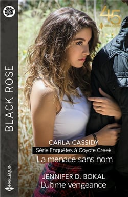 Enquêtes à Coyote Creek Tome 3 : la menace sans nom - l'ultime vengeance
