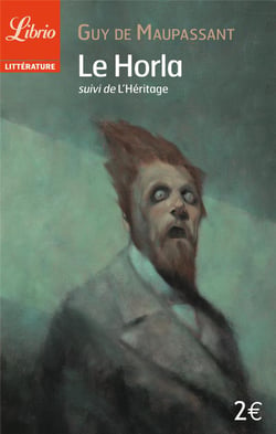 Le Horla Et Autres Contes
